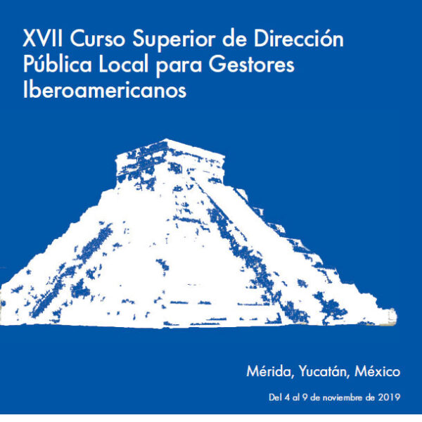 La ciudad mexicana de Mérida acogerá el Curso de Gestores Locales