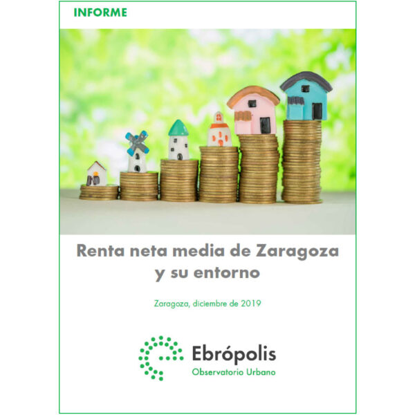 Renta neta media de Zaragoza y su entorno. Diciembre 2019