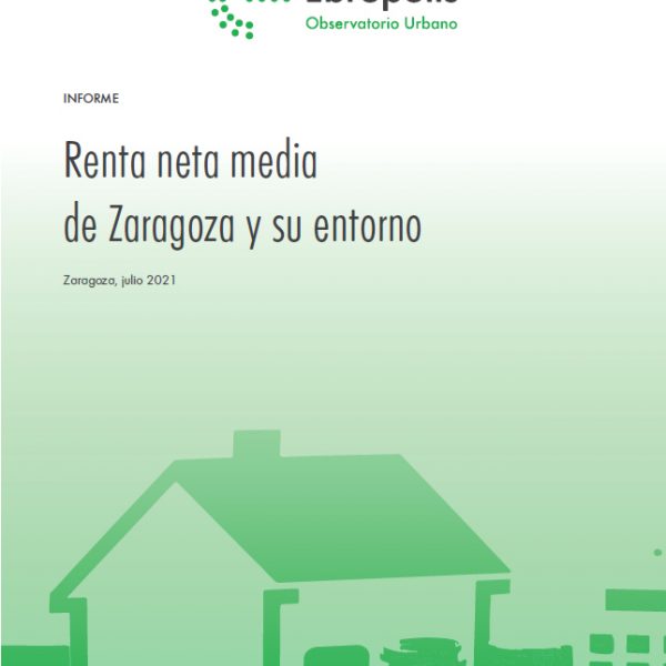Portada Informe Renta neta media de Zaragoza y su entorno